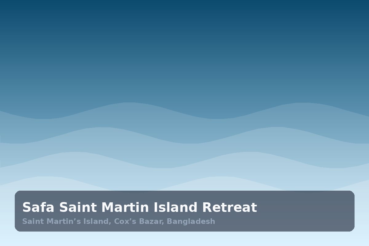 Safa Saint Martin Island Retreat