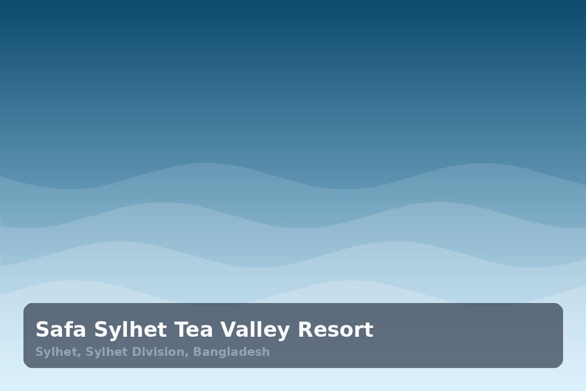 Safa Sylhet Tea Valley Resort